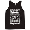 This Girl Is Taken By A Super Sexy September Boyfriend Tank Top