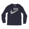 fuck you Long Sleeve Shirts