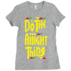 do the aight thing Ladies Fitted T-Shirt