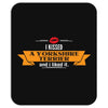 I Kissed A Yorkshire Terrier And I Liked It Mousepad