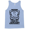 Never Underestimate Dog Rescuer Who Was Born January Tank Top