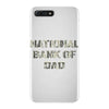 national bank of dad iPhone 7 Plus Shell Case