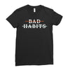 Bad Habits Ladies Fitted T-Shirt