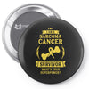 I am a Sarcoma Survivor - What's Your Superpower? Pin-back button