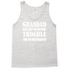 grandad get you in more trouble Tank Top