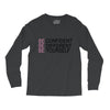 be confident Long Sleeve Shirts