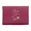 she reads books to live book lover Accessory Pouches
