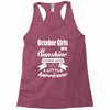 October Girls Are Sunshine Mixed With A Little Hurricane Racerback Tank