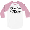 nothing to wear 3/4 Sleeve Shirt