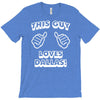 this guy loves dallas T-Shirt