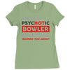 psychotic bowler Ladies Fitted T-Shirt