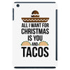 i love you and tacos. iPad Mini