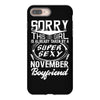 This Girl Is Taken By A Super Sexy November Boyfriend iPhone 8 Plus