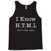 i know html Tank Top