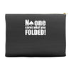 no one cares what you folded Accessory Pouches
