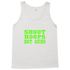 shoot hoops not guns Tank Top