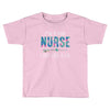 i'm a good nurse i just cuss a lot Toddler T-shirt