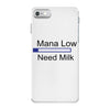 gaming mana low need milk iPhone 7 Case