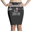 Grandma est.2018 Pencil Skirts