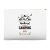 Weekend Forecast Camping With A Chance Of Drinking Accessory Pouches