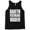 darth fucking vader Tank Top
