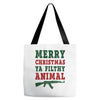 Merry Christmas Ya Filthy Animal Tote Bags