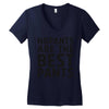 no pants are the best pants Women's V-Neck T-Shirt