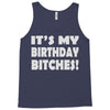 it's my birthday b...hes Tank Top
