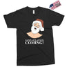 santa is coming Exclusive T-shirt
