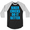 biker chicks do it better 3/4 Sleeve Shirt