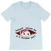 October Peeking Out Baby Girl T-Shirt