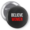 believe women Pin-back button