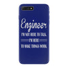 i'm not here to talk iPhone 7 Plus Case