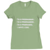 i'm a programmer computer code Ladies Fitted T-Shirt