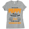 I'm Called Pappy  Because  I'm Way Too Cool To Be Called Grandfather Ladies Fitted T-Shirt