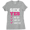 SEX YES HOT SEX SAFE SEX GREAT SEX Ladies Fitted T-Shirt