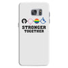 Stronger Together Samsung Galaxy S7
