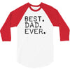 best dad ever t shirt gift for father 3/4 Sleeve Shirt