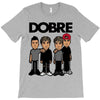 dobre twins dobre brother T-Shirt