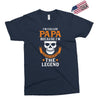 I'm Called Papa Because I'm the Man the Myth the Legend Exclusive T-shirt