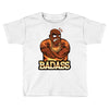 badass Toddler T-shirt
