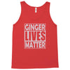 ginger lives matte Tank Top