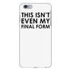 this isn't even my final form iPhone 6 Plus/6s Plus Case
