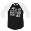 i come with music 3/4 Sleeve Shirt