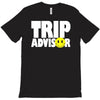 funny trip advisor T-Shirt