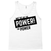 we've got the power Tank Top