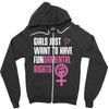 Girls Just Want to Have Fundamental Rights Zipper Hoodie