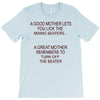 goog mom great mom T-Shirt