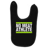 no meat athlete! Baby Bibs