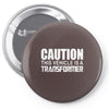 caution this vehicle Pin-back button
